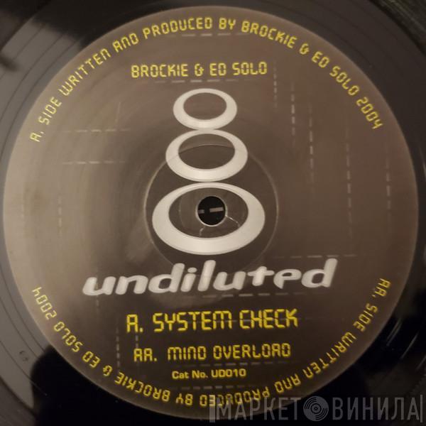 Brockie & Ed Solo - System Check / Mind Overload