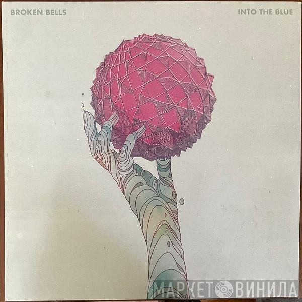 Broken Bells  - Into The Blue