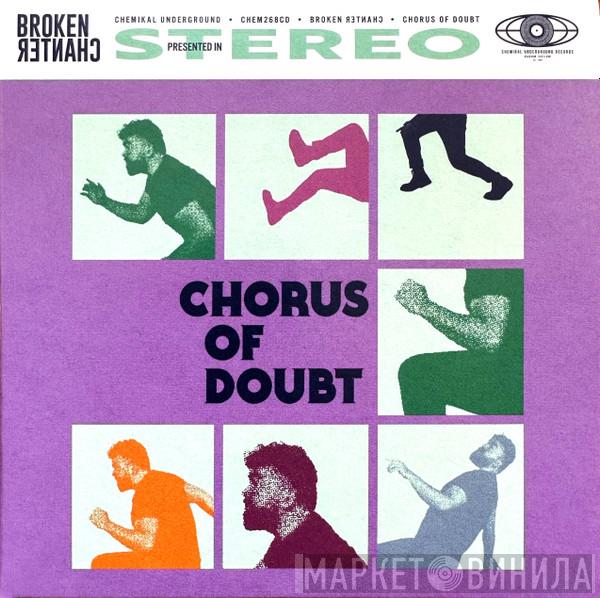 Broken Chanter - Chorus Of Doubt