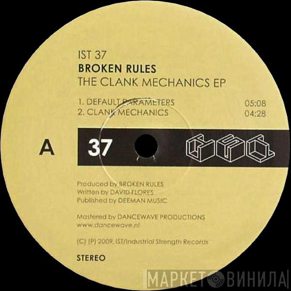  Broken Rules  - The Clank Mechanics EP