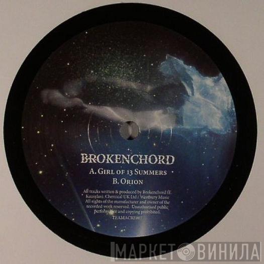 Brokenchord - Girl Of 13 Summers / Orion