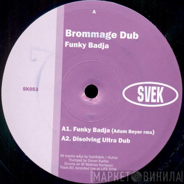 Brommage Dub - Funky Badja