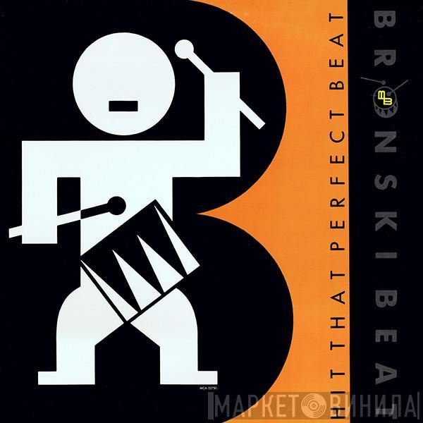  Bronski Beat  - Hit That Perfect Beat