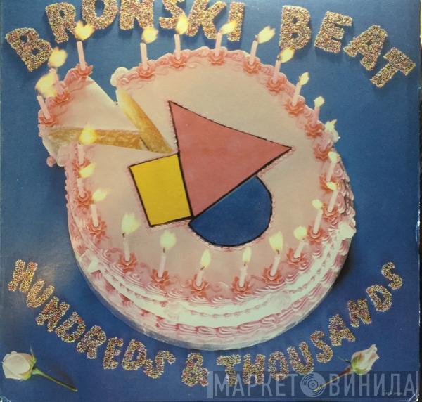  Bronski Beat  - Hundreds & Thousands (The Remix Plus)