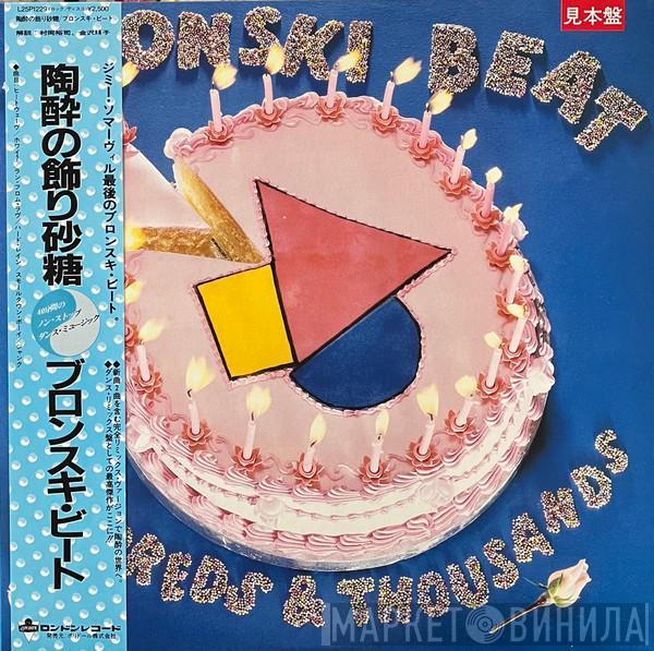  Bronski Beat  - Hundreds & Thousands