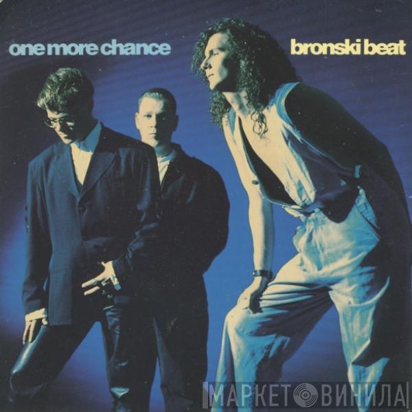 Bronski Beat - One More Chance
