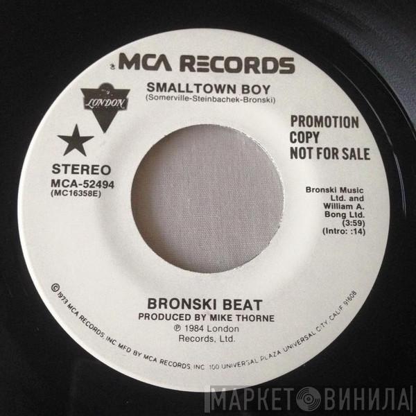  Bronski Beat  - Smalltown Boy