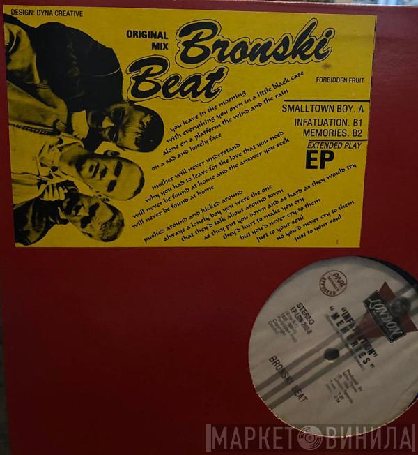  Bronski Beat  - Smalltown Boy