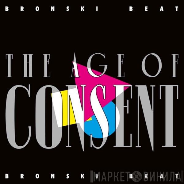  Bronski Beat  - The Age Of Consent