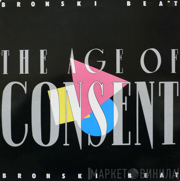  Bronski Beat  - The Age Of Consent