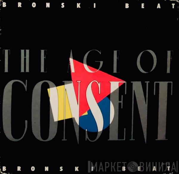  Bronski Beat  - The Age Of Consent