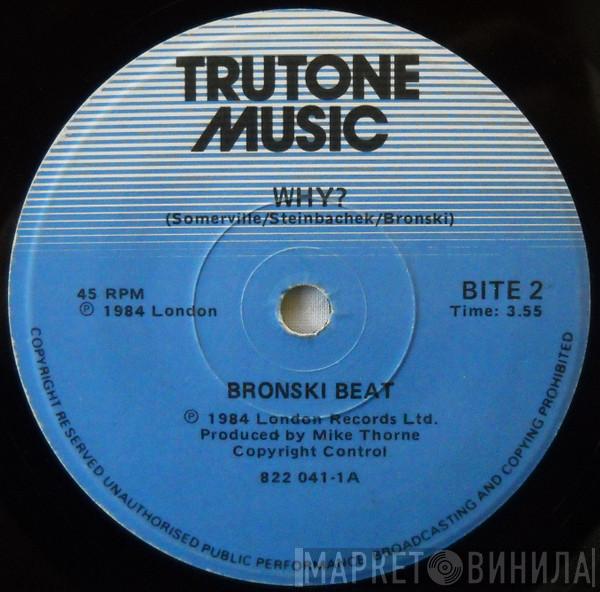  Bronski Beat  - Why?