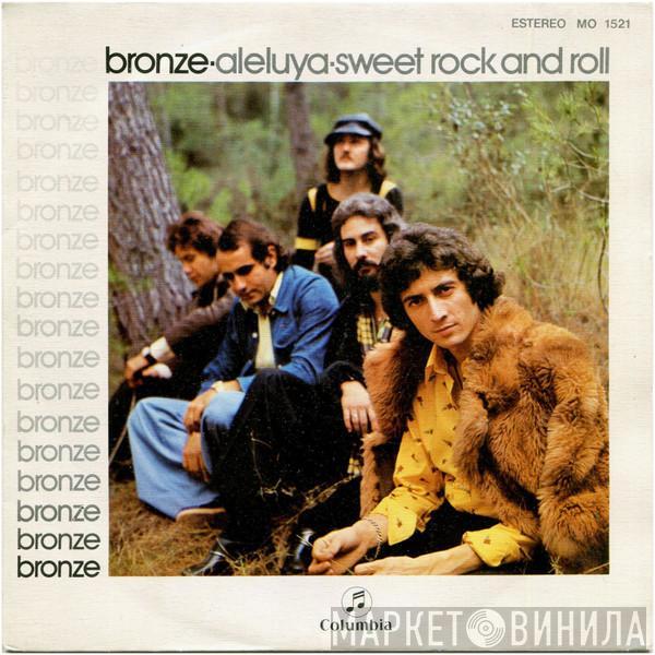 Bronze  - Aleluya / Sweet Rock And Roll