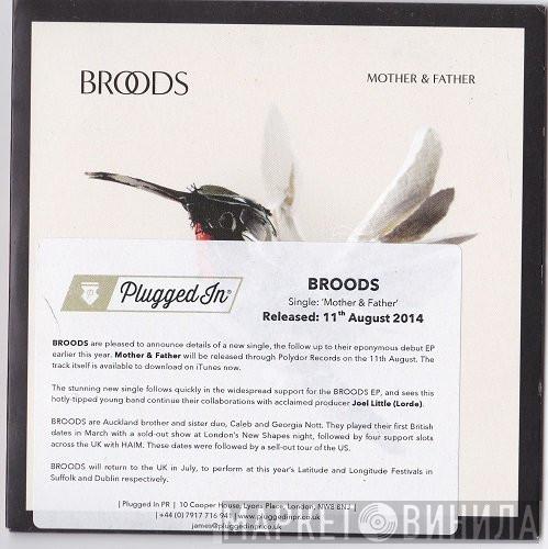 Broods - Mother & Father