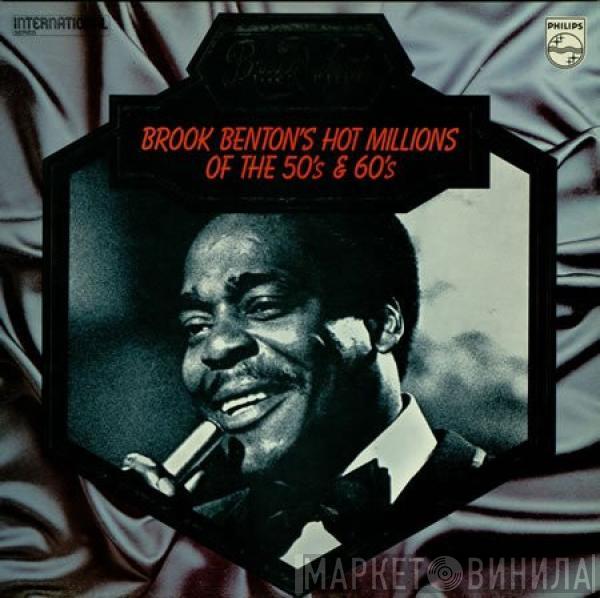 Brook Benton - Brook Benton's Hot Millions Of The 50's & 60's