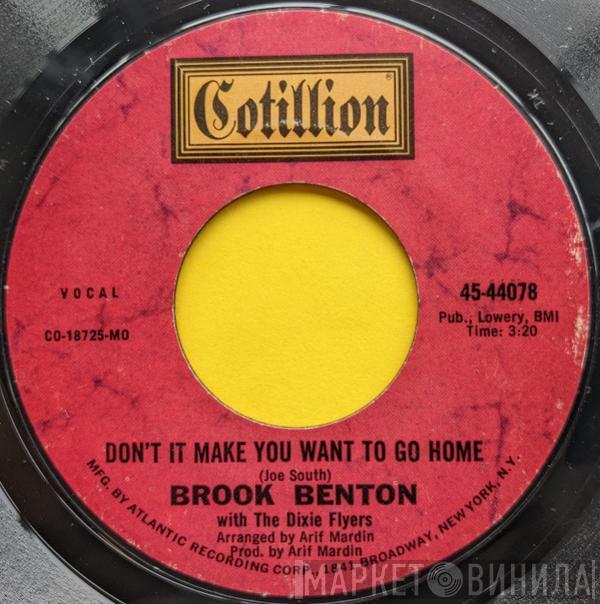  Brook Benton  - Don't It Make You Want To Go Home
