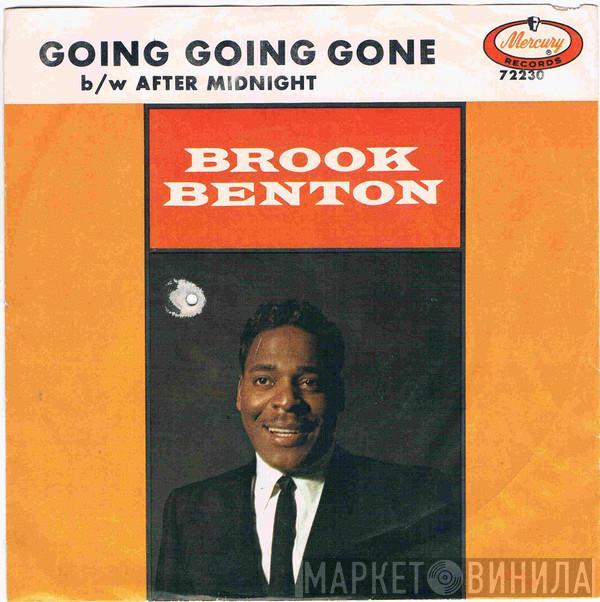 Brook Benton - Going Going Gone / After Midnight