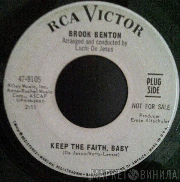 Brook Benton - Keep The Faith Baby