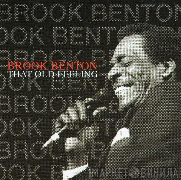  Brook Benton  - That Old Feeling