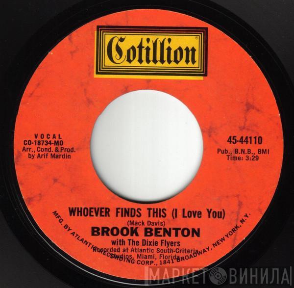 Brook Benton - Whoever Finds This (I Love You)