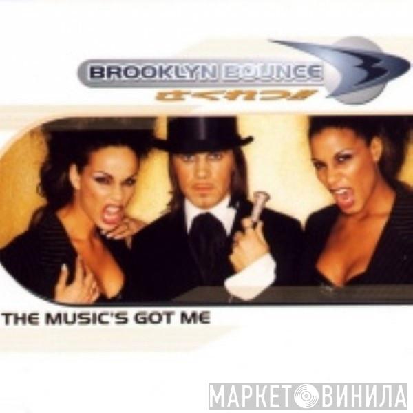  Brooklyn Bounce  - The Music's Got Me