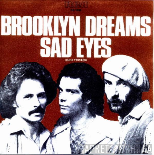 Brooklyn Dreams - Sad Eyes