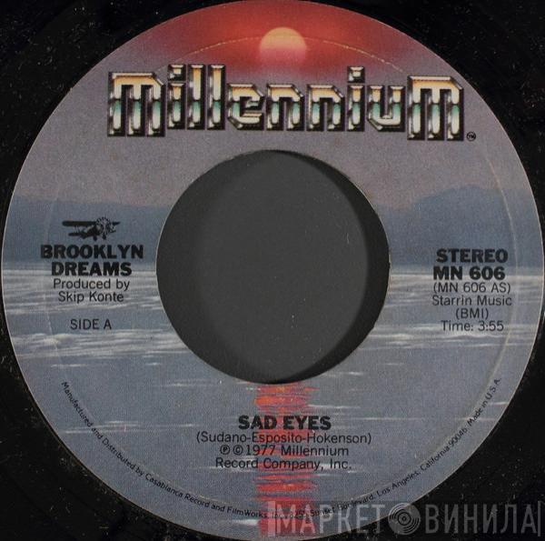 Brooklyn Dreams - Sad Eyes