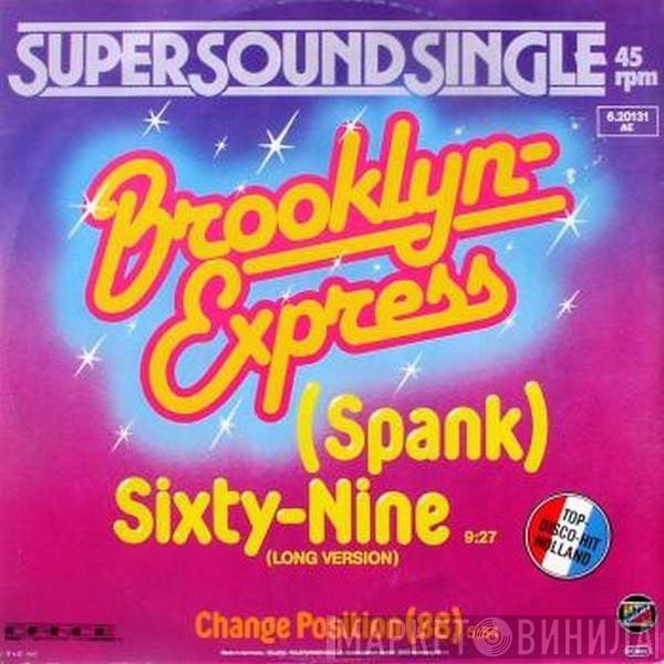  Brooklyn Express  - (Spank) Sixty-Nine / Change Position 88