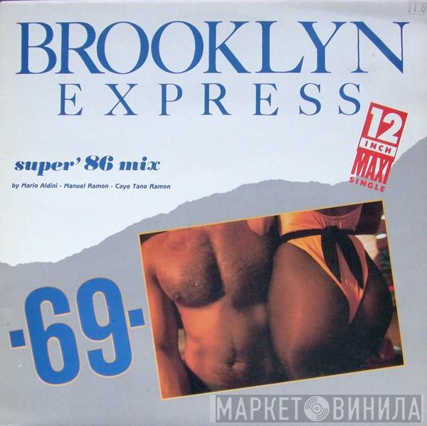 Brooklyn Express - Sixty Nine ('86 Mix)