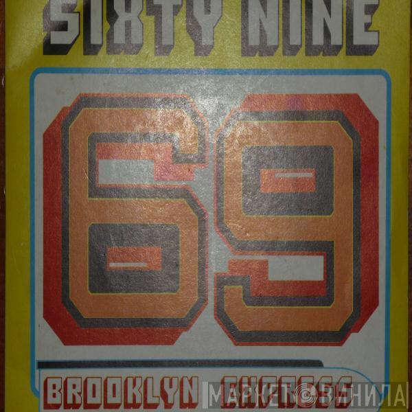 Brooklyn Express - Sixty-Nine