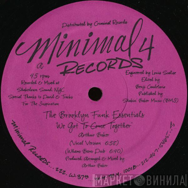 Brooklyn Funk Essentials  - We Got To Come Together