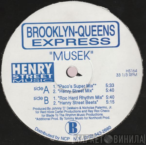 Brooklyn-Queens Express - Musek