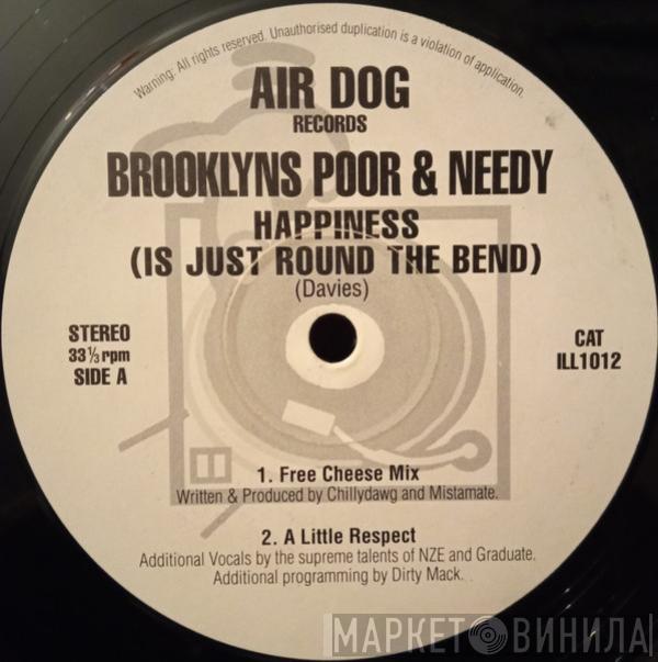 Brooklyn's Poor And Needy - Happiness (Is Just Round The Bend)
