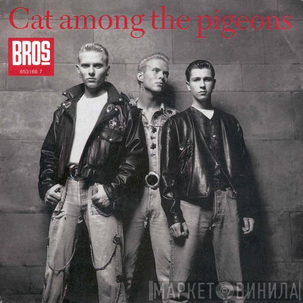 Bros - Cat Among The Pigeons