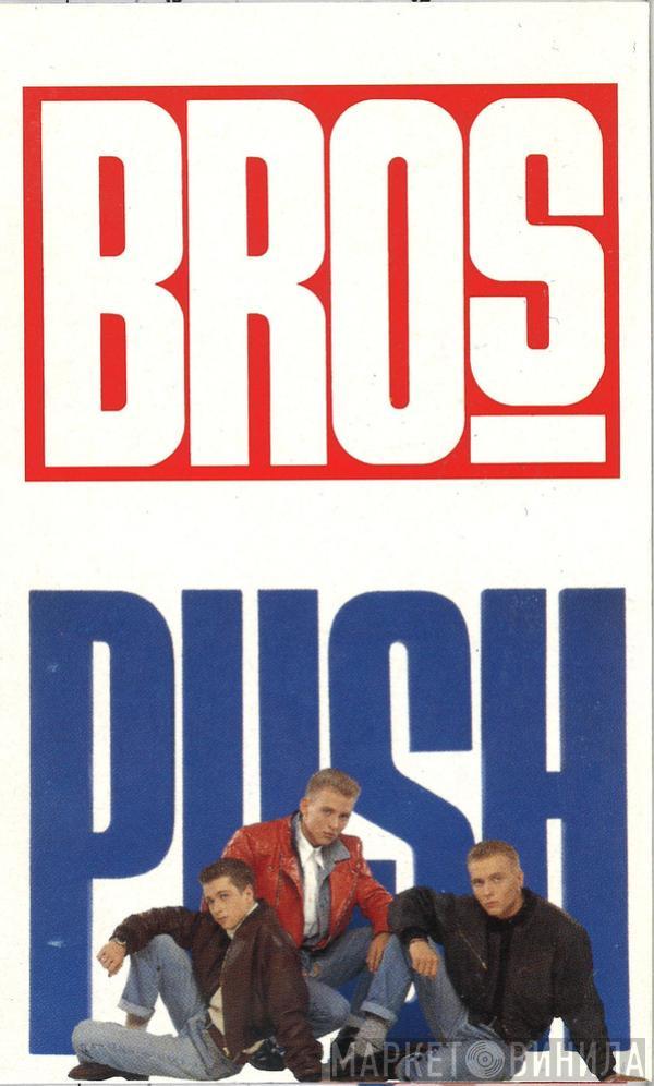 Bros - Push