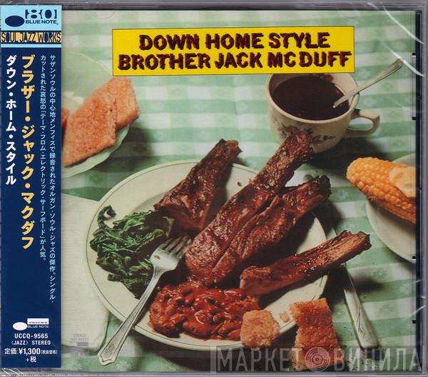  Brother Jack McDuff  - Down Home Style