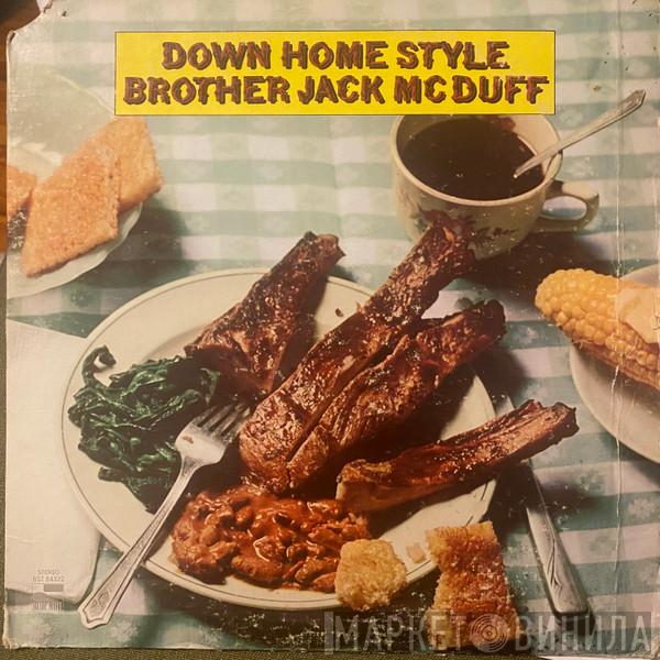  Brother Jack McDuff  - Down Home Style