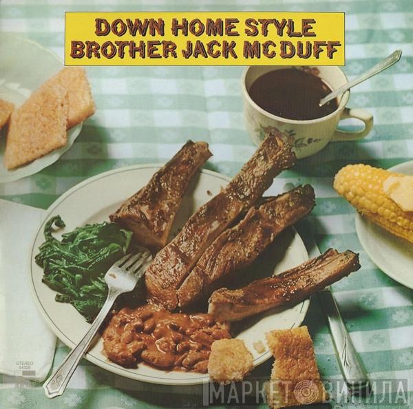  Brother Jack McDuff  - Down Home Style