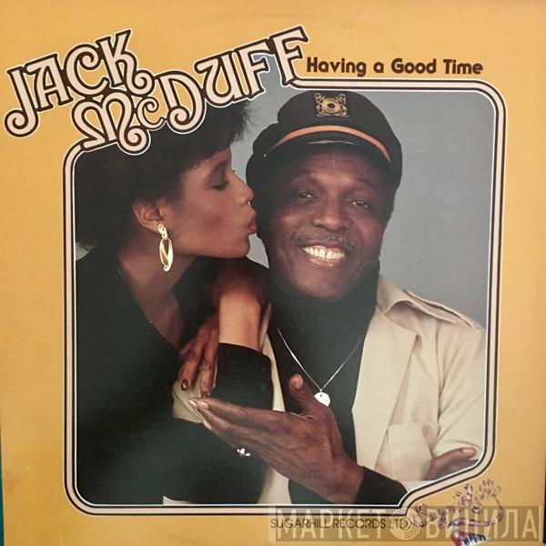 Brother Jack McDuff - Having A Good Time