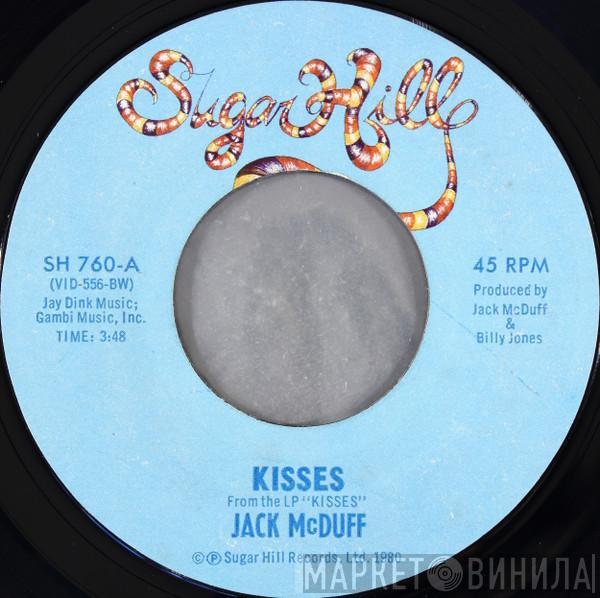 Brother Jack McDuff - Kisses / Say Sumpin' Nice