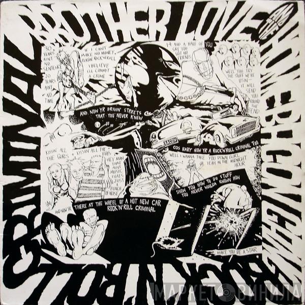 Brother Love And The Homebacon Gang - Rock'n Roll Criminal