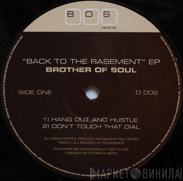 Brother Of Soul - Back To The Basement EP