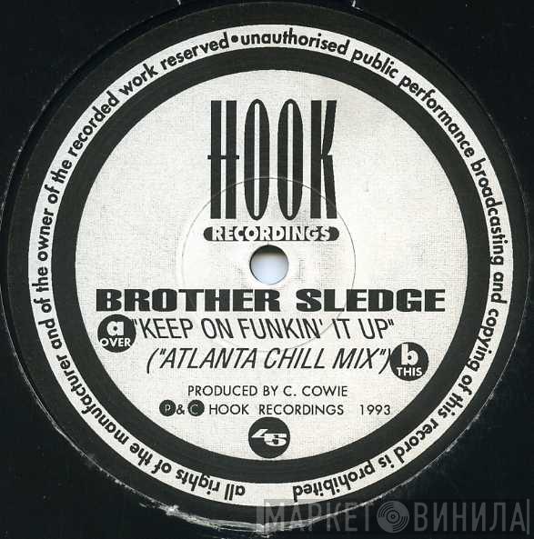 Brother Sledge - Keep On Funkin' It Up