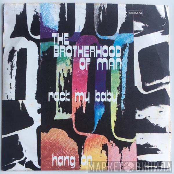  Brotherhood Of Man  - Rock Me Baby / Hang On