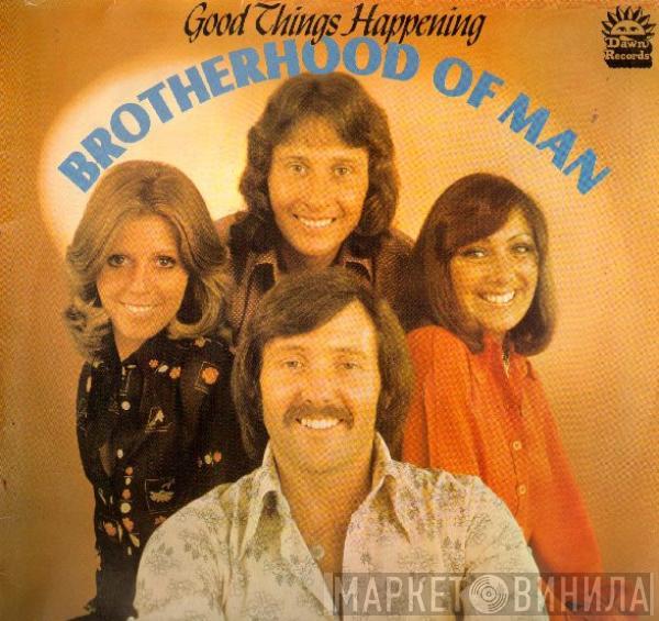  Brotherhood Of Man  - Good Things Happening