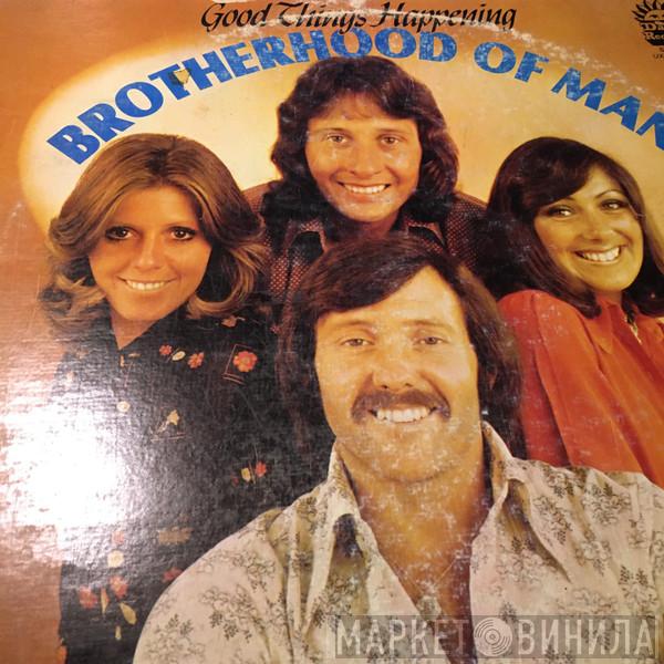  Brotherhood Of Man  - Good Things Happening