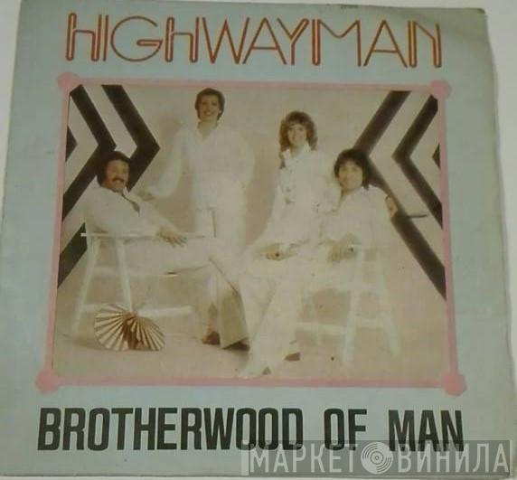  Brotherhood Of Man  - Highwayman