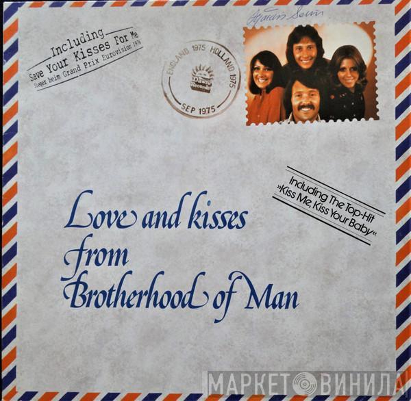  Brotherhood Of Man  - Love And Kisses From