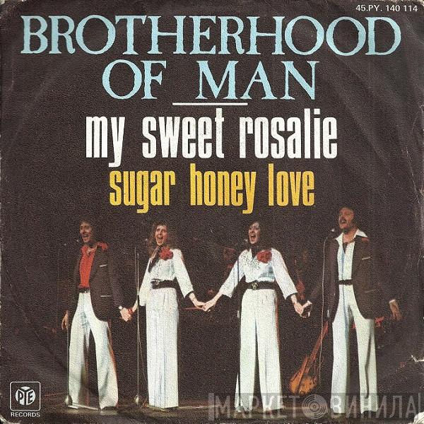  Brotherhood Of Man  - My Sweet Rosalie