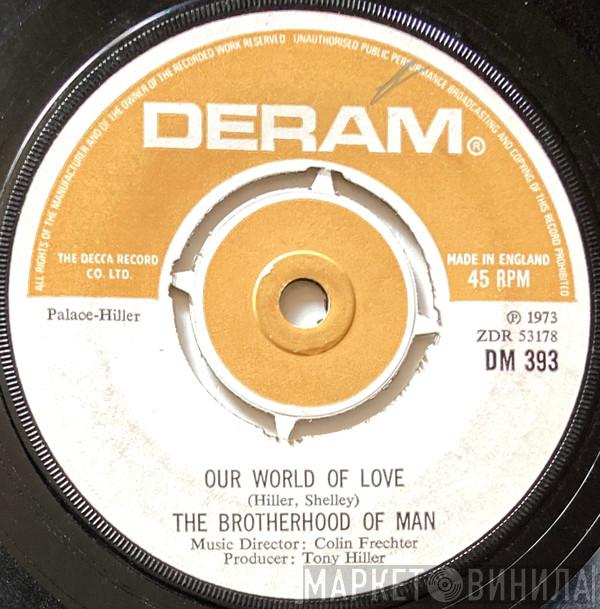  Brotherhood Of Man  - Our World Of Love